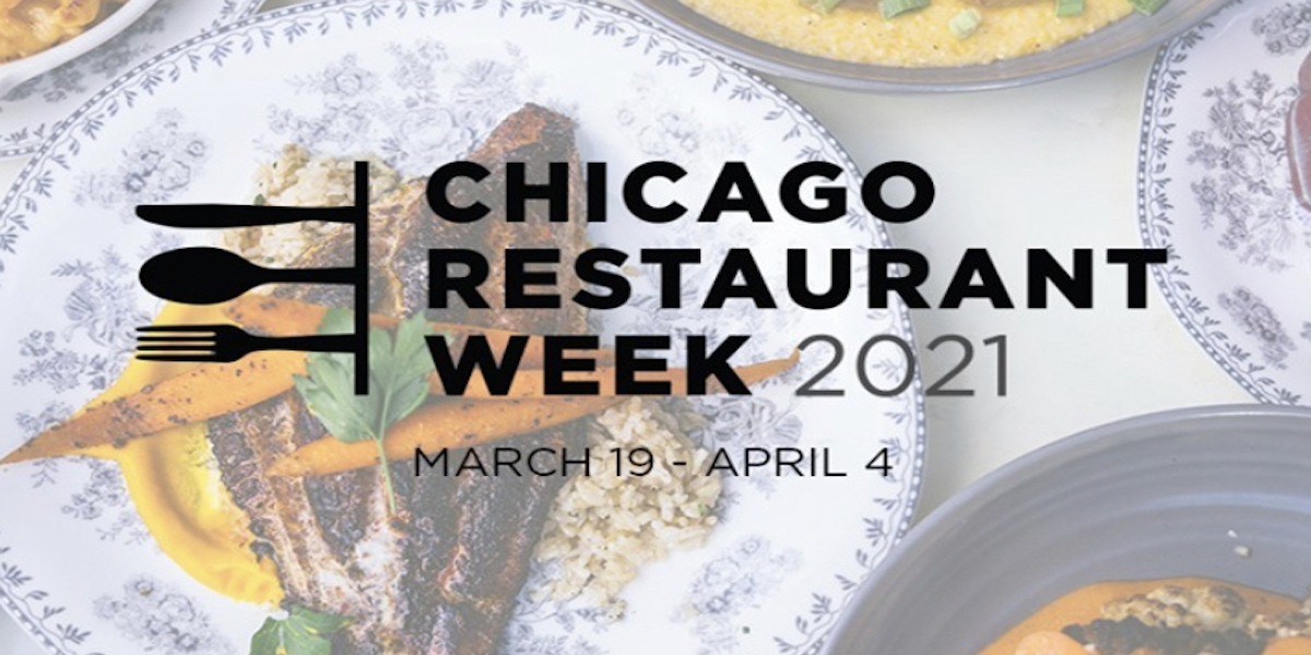 Chicago Restaurant Week 2021 | The Magnificent Mile